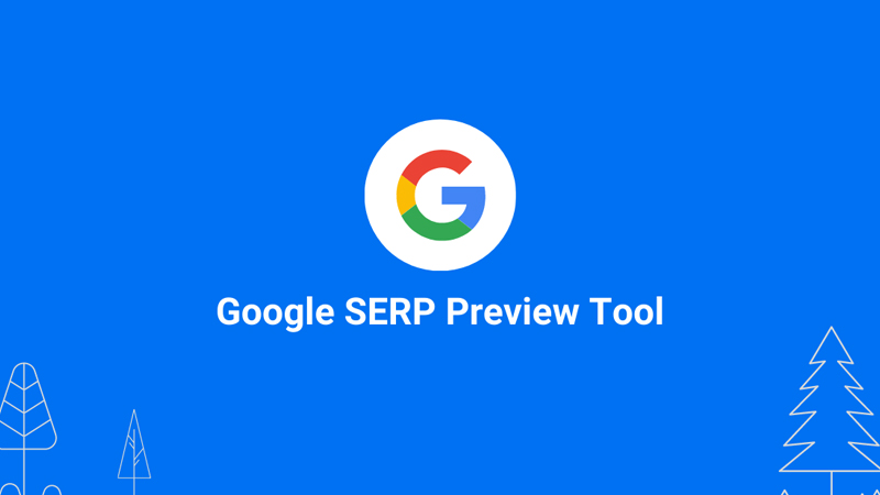 Google SERP Preview Tool