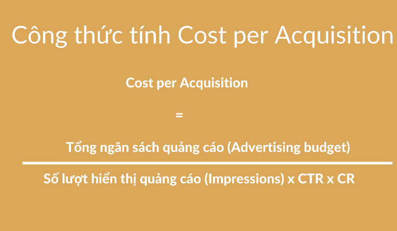 cong-thuc-tinh-Cost-per-Acquisition