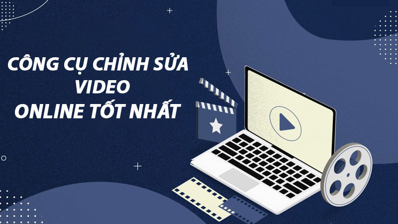 cong-cu-chinh-sua-video-online